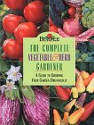 Burpee:  The Complete Vegetable & Herb Gardener - Organic